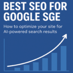 best SEO for google sge