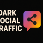 what is dark social traffic